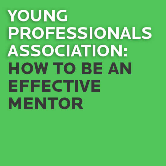 Image text: Young Professionals Association: How To Be An Effective Leader